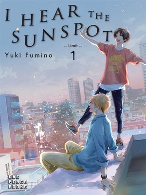 cover image of I Hear the Sunspot: Limit, Volume 1